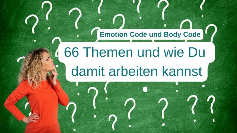 Body Code und Emotion Code